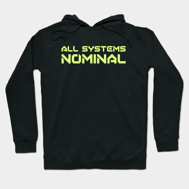 All Systems Nominal MWO Hoodie by hybridgothica